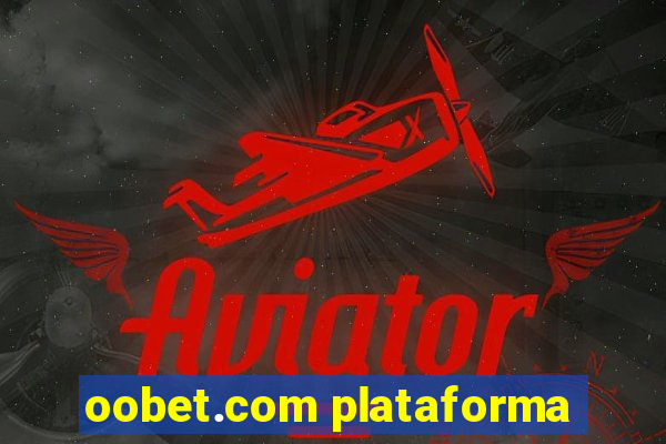 oobet.com plataforma